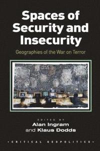 bokomslag Spaces of Security and Insecurity