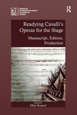 Readying Cavalli's Operas for the Stage 1