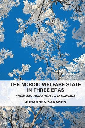 Nordic Welfare State in Three Eras