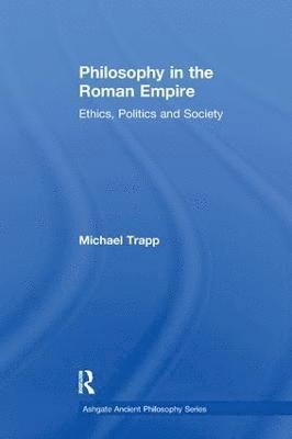 Philosophy in the Roman Empire 1