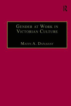 bokomslag Gender at Work in Victorian Culture