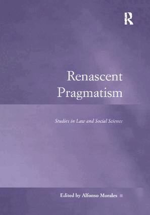 Alfonso Morales - Renascent Pragmatism, Häftad