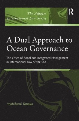 bokomslag Dual Approach to Ocean Governance