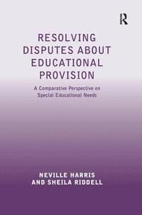 bokomslag Resolving Disputes about Educational Provision