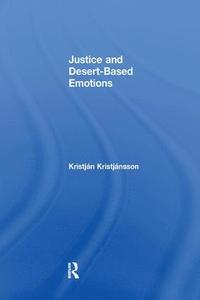 bokomslag Justice and Desert-Based Emotions