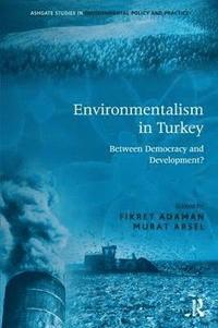 bokomslag Environmentalism in Turkey