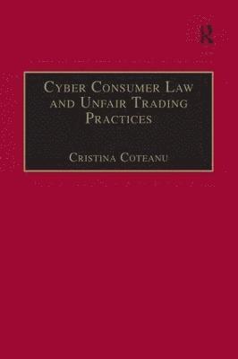 bokomslag Cyber Consumer Law and Unfair Trading Practices
