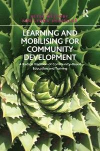 bokomslag Learning and Mobilising for Community Development