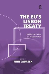 bokomslag The EU's Lisbon Treaty