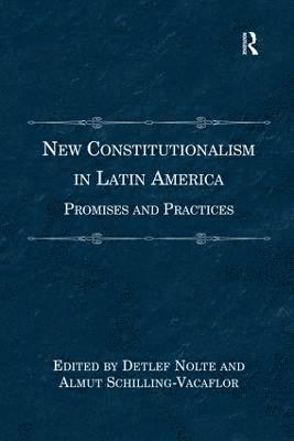 bokomslag New Constitutionalism in Latin America