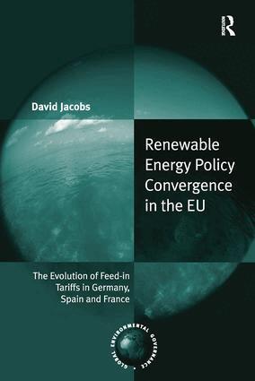 David Jacobs - Renewable Energy Policy Convergence in the EU, Häftad
