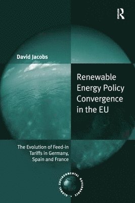 bokomslag Renewable Energy Policy Convergence in the EU