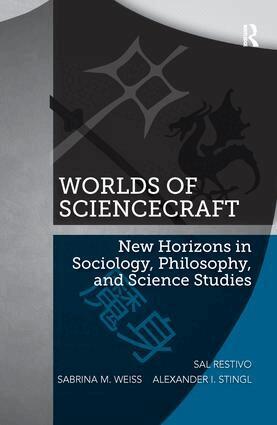 Sal Restivo, Sabrina M. Weiss, Alexander Stingl - Worlds of ScienceCraft, Häftad