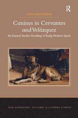 bokomslag Canines in Cervantes and Velzquez