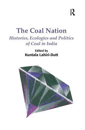 Kuntala Lahiri-Dutt - Coal Nation, Häftad