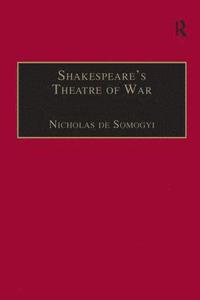 bokomslag Shakespeares Theatre of War