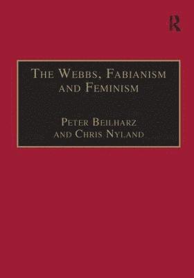 bokomslag The Webbs, Fabianism and Feminism