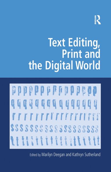 bokomslag Text Editing, Print and the Digital World