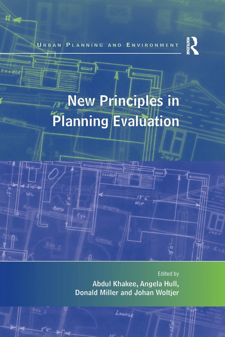 Abdul Khakee, Angela Hull, Abdul Khakee, Angela Hull, Donald Miller - New Principles in Planning Evaluation, Häftad
