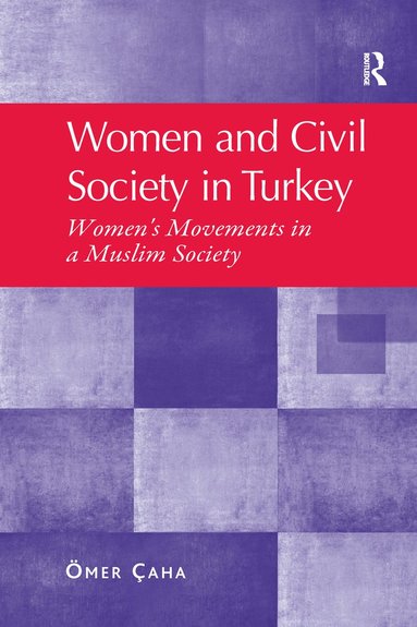 bokomslag Women and Civil Society in Turkey