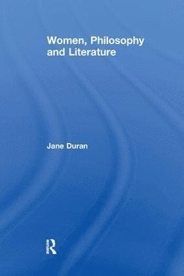 Women, Philosophy and Literature 1