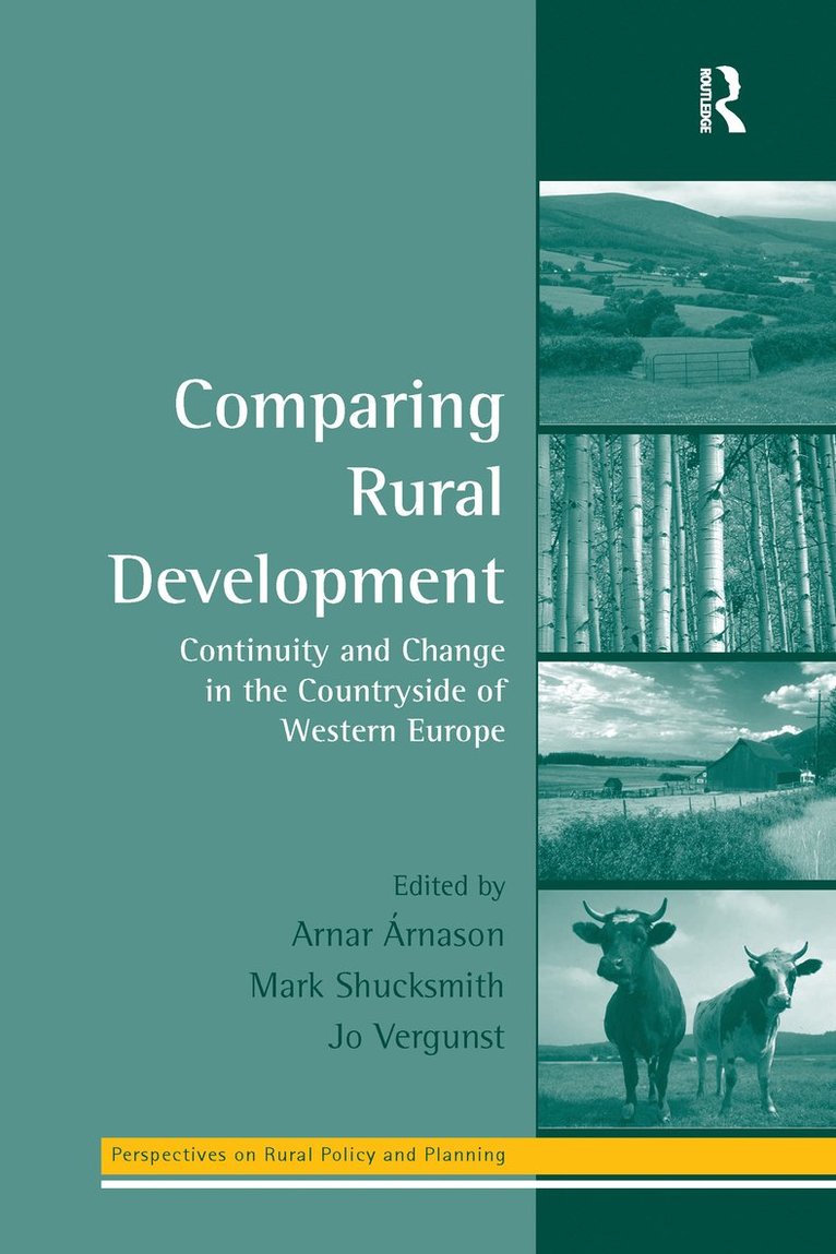 Arnar Árnason, Mark Shucksmith, Arnar Árnason, Mark Shucksmith, Jo Vergunst, Arnar Arnason - Comparing Rural Development, Häftad