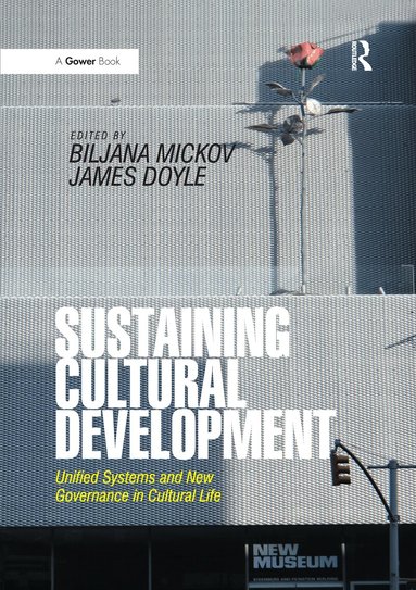 Biljana Mickov, James Doyle - Sustaining Cultural Development, Häftad