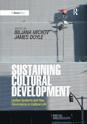 Biljana Mickov, James Doyle - Sustaining Cultural Development, Häftad