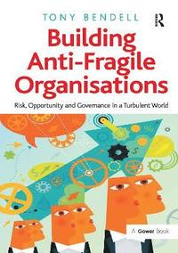 bokomslag Building Anti-Fragile Organisations