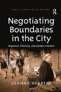 bokomslag Negotiating Boundaries in the City
