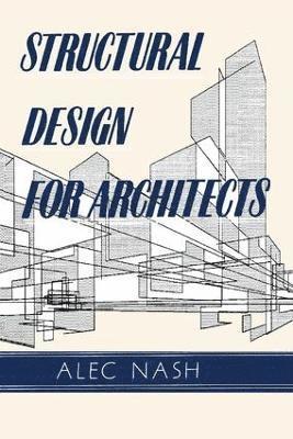 Structural Design for Architects 1