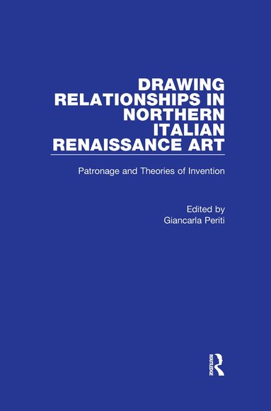 bokomslag Drawing Relationships in Northern Italian Renaissance Art