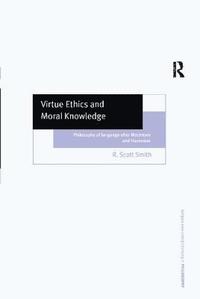 bokomslag Virtue Ethics and Moral Knowledge