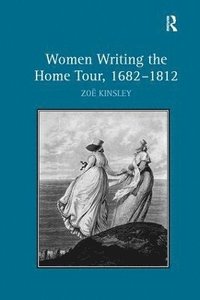 bokomslag Women Writing the Home Tour, 16821812