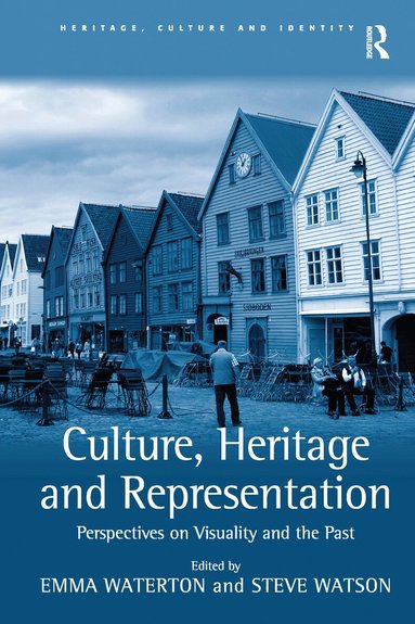 Steve Watson, Emma Waterton - Culture, Heritage and Representation, Häftad