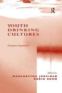 bokomslag Youth Drinking Cultures