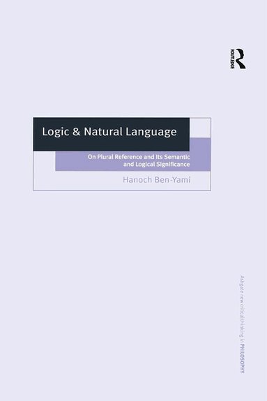 Hanoch Ben-Yami - Logic & Natural Language, Häftad