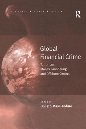Donato Masciandaro - Global Financial Crime, Häftad