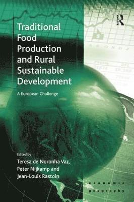 Traditional Food Production and Rural Sustainable Development 1