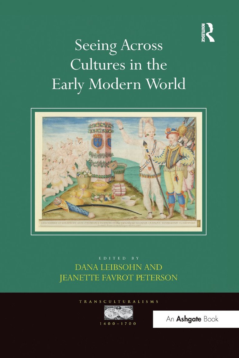 Seeing Across Cultures in the Early Modern World 1