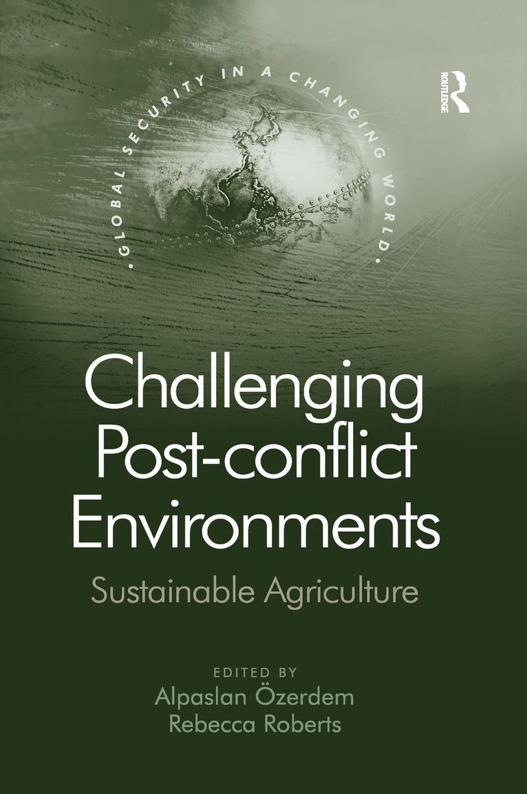 Challenging Post-conflict Environments 1