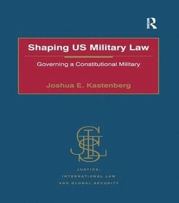 Shaping US Military Law 1