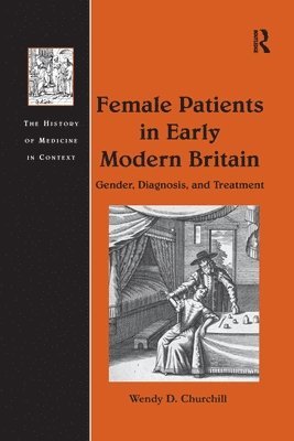 Female Patients in Early Modern Britain 1