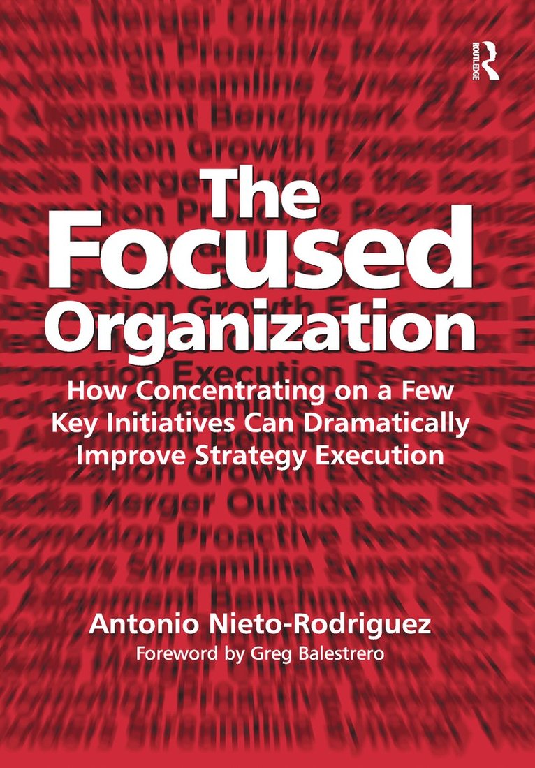 The Focused Organization 1