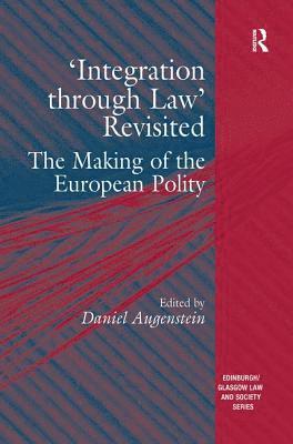 'Integration through Law' Revisited 1