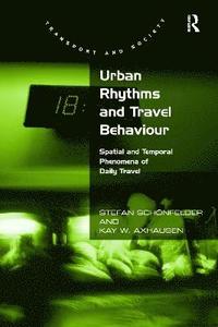 bokomslag Urban Rhythms and Travel Behaviour