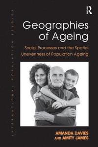bokomslag Geographies of Ageing