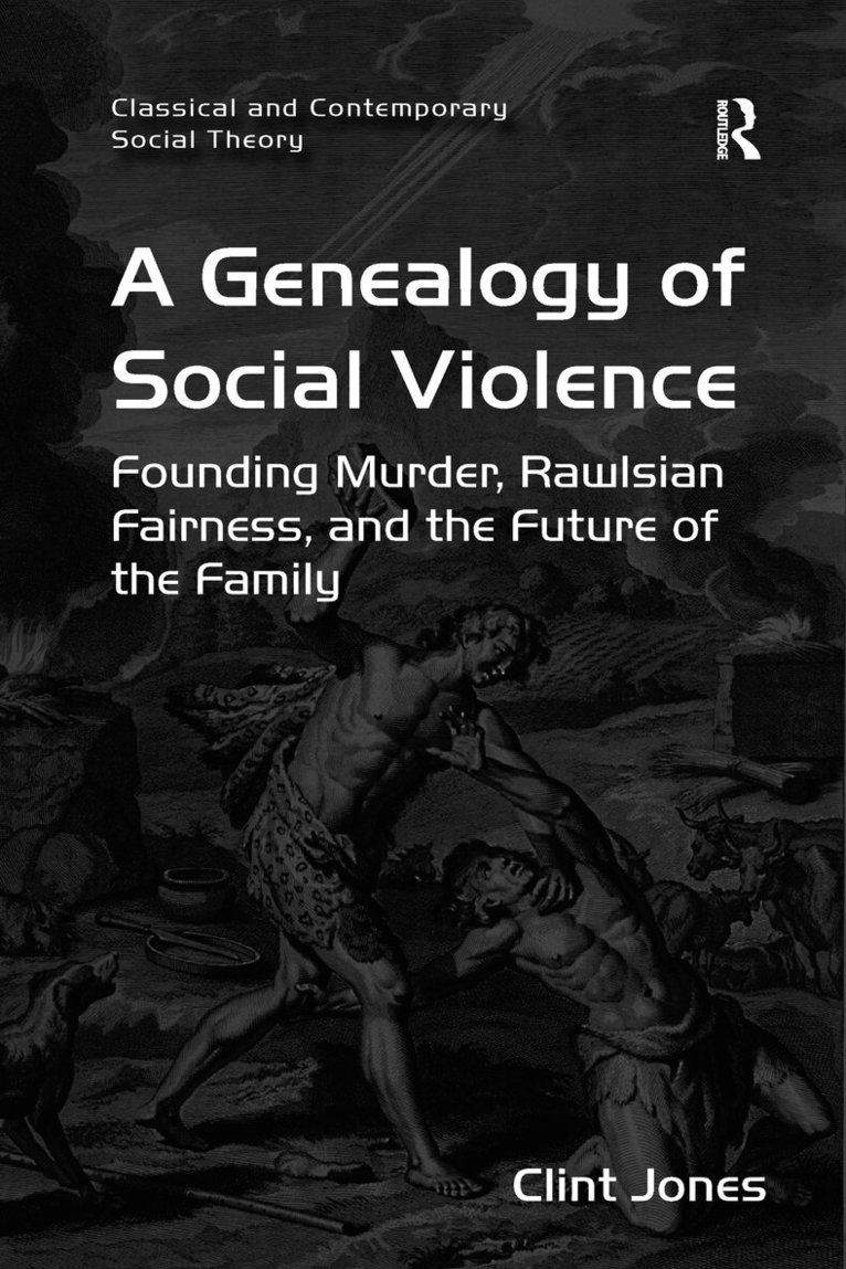 Genealogy of Social Violence
