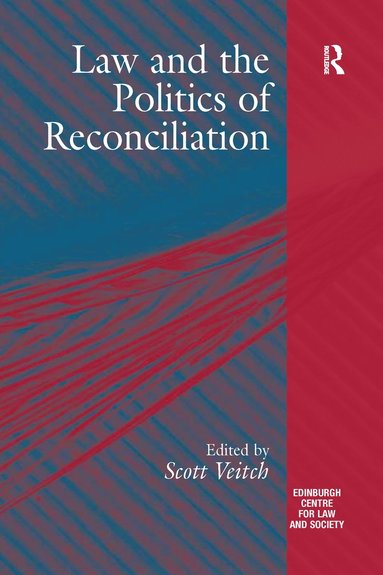 bokomslag Law and the Politics of Reconciliation