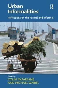 bokomslag Urban Informalities: Reflections on the Formal and Informal